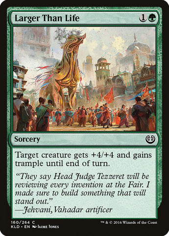 Larger Than Life [Kaladesh]