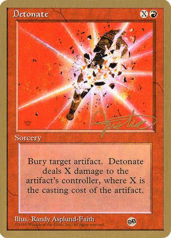 Detonate (Mark Justice) (SB) [Pro Tour Collector Set]