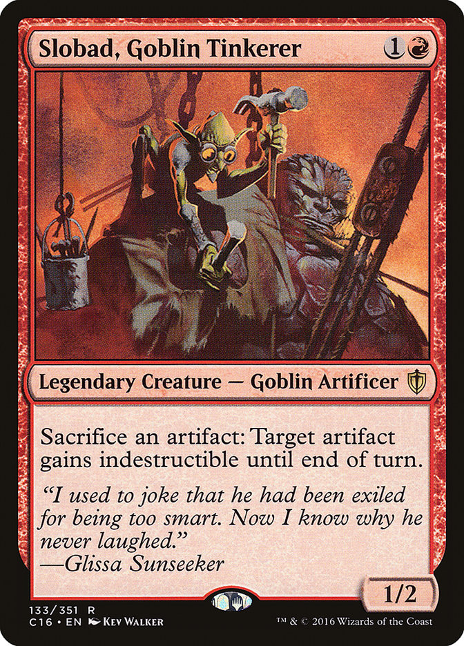 Slobad, Goblin Tinkerer [Commander 2016]